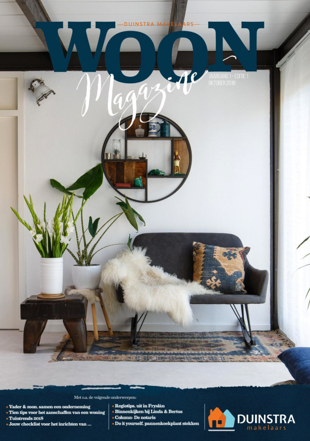 Duinstra Makelaars Woon Magazine editie 1, 2018