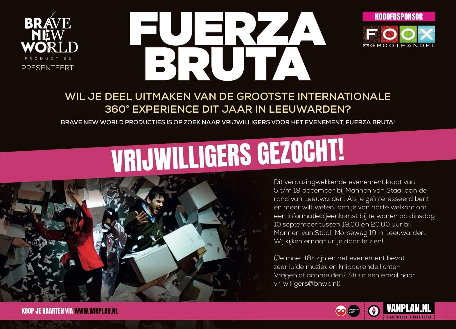 Fuerza Bruta zoekt vrijwilligers