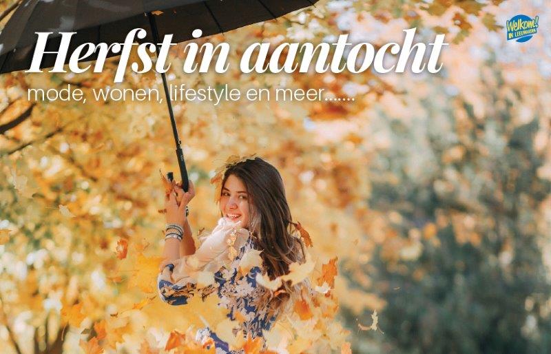 Volgende week: de najaarseditie van het Lifestyle magazine